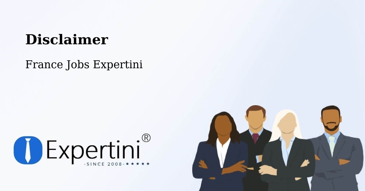 Disclaimer – Paris - France Jobs Expertini