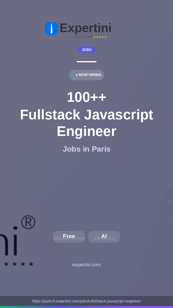 889+ Fullstack Javascript Engineer Jobs in Paris, France — Local Employers Hiring August 2026